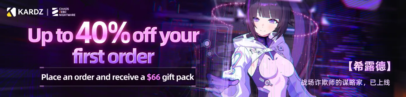CHAOS ZERO NIGHTMARE:first order up to 40% off.Order now and get $66 discount pack.