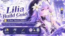 คู่มือปั้นและคำแนะนำเปิดกาชา Lilia ใน Wuthering Waves